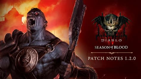 Diablo IV Patch Notes — Diablo IV — Blizzard News.
